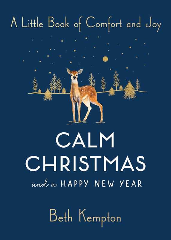 Simon & Schuster - Calm Christmas and a Happy New Year by Beth Kempton: Paperback; 272 pages / English