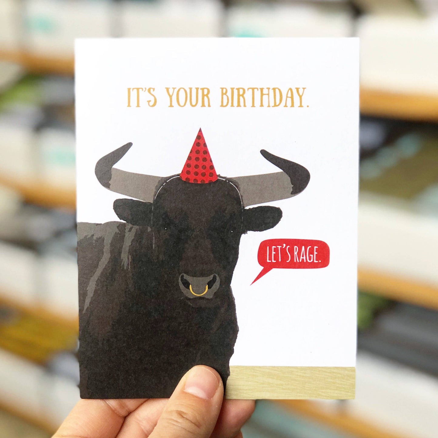 Modern Printed Matter - Lets Rage Bull Birthday Card
