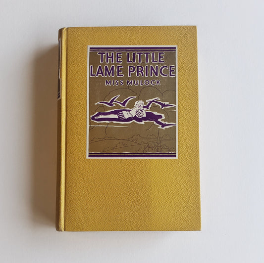 Vintage Book- The Little Lame Prince by Miss Mulock (Children's)