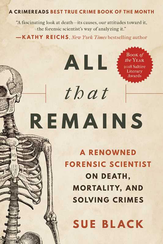 Simon & Schuster - All That Remains by Sue Black: Paperback; 360 pages / English