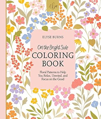 On the Bright Side: Coloring Book