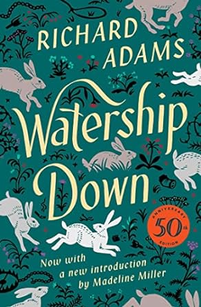 Watership Down by Richard Adams - introduction by Madeline Miller