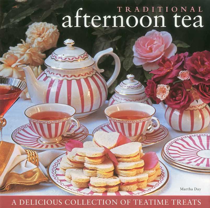 Simon & Schuster - Traditional Afternoon Tea by Martha Day: Hardcover; 64 pages / English