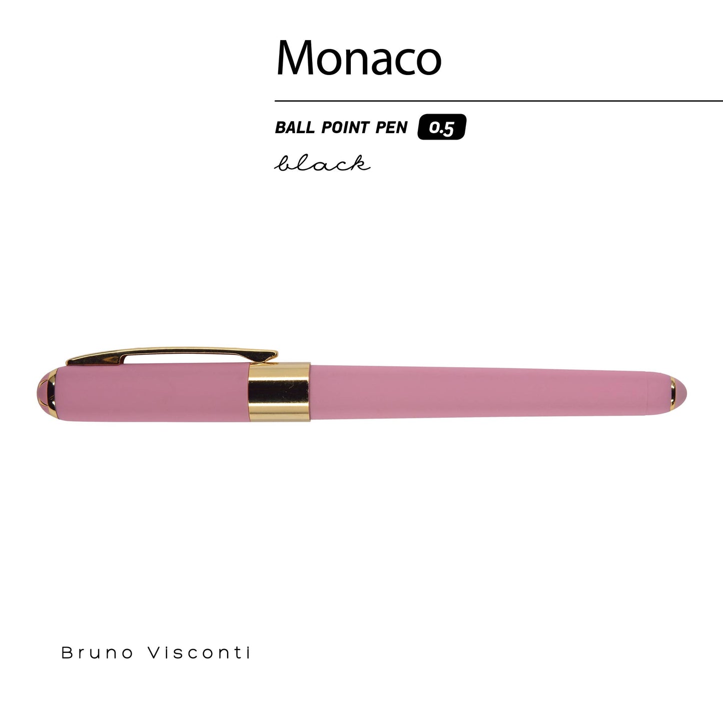 BV by Bruno Visconti - Monaco - Pink