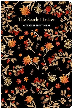 The Scarlet Letter - Nathaniel Hawthorne