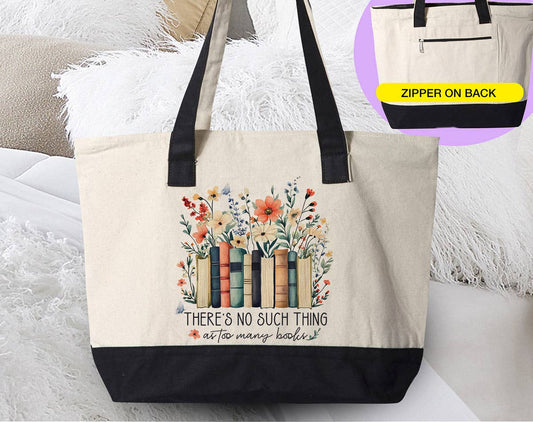 There's No Such As Too Many Books - Funny Book Tote bag