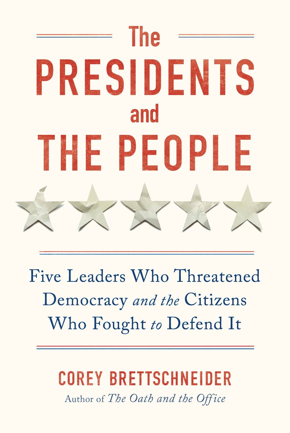 W. W. Norton - The Presidents and the People: Hardcover
