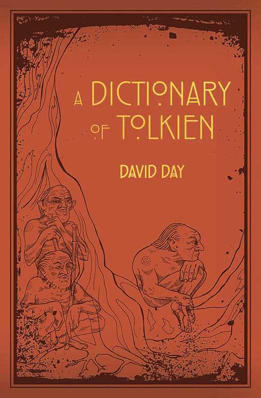 Simon & Schuster - Dictionary of Tolkien by David Day: Paperback; 288 pages / English