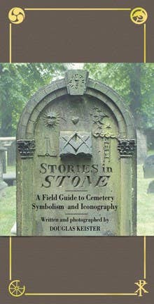 Gibbs Smith - Stories in Stone: The Complete Guide to Cemetery Symbolism