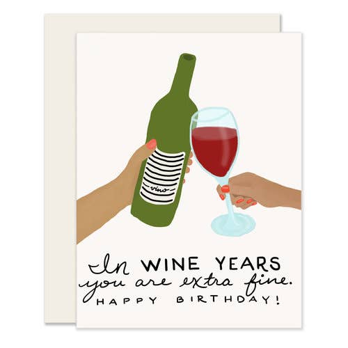 Slightly Stationery - Wine Years Birthday Card