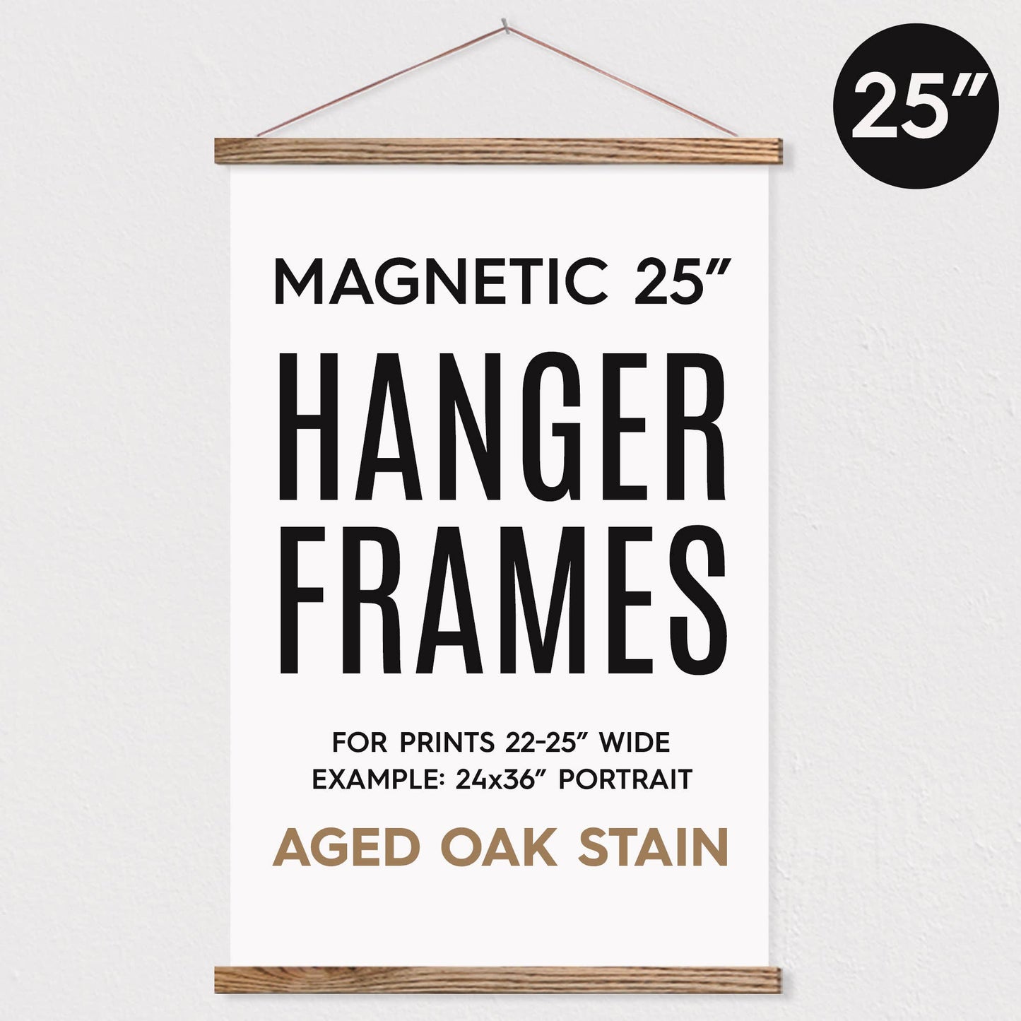 Hanger Frames - 25" MAGNETIC Poster Hanger Frame for 24x36" Portrait Print: Aged Oak Stain