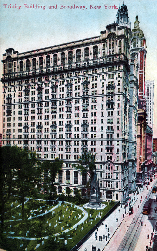 Trinity Building and Broadway Street, New York - Print - Stomping Grounds