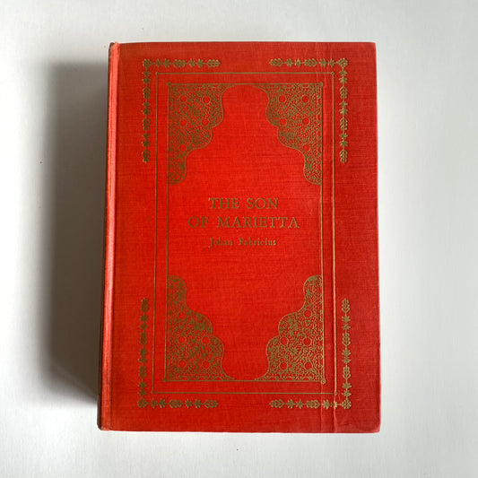 Vintage Book- The Son of Marietta by Johan Fabricius