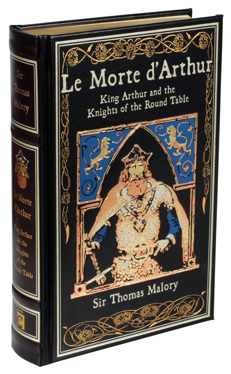 Le Morte d'Arthur BY THOMAS MALORY