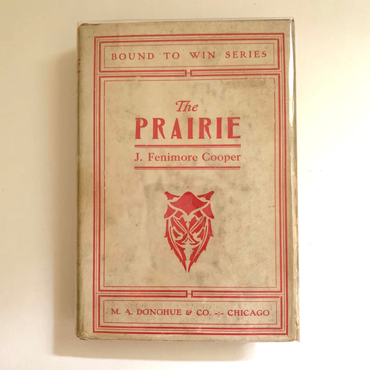 Vintage Book- The Prairie by J. Fenimore Cooper