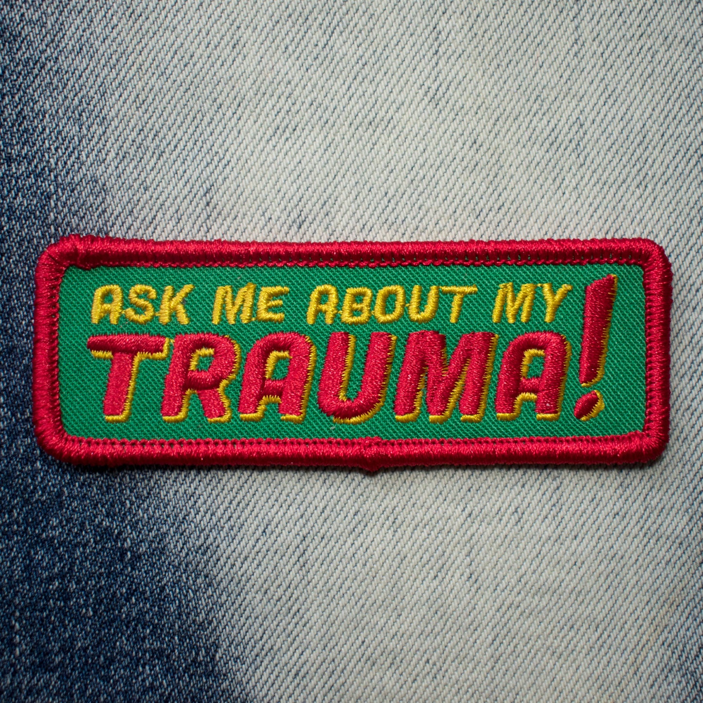 Retrograde Supply Co. - Ask Me About My Trauma (Iron-On Patch)