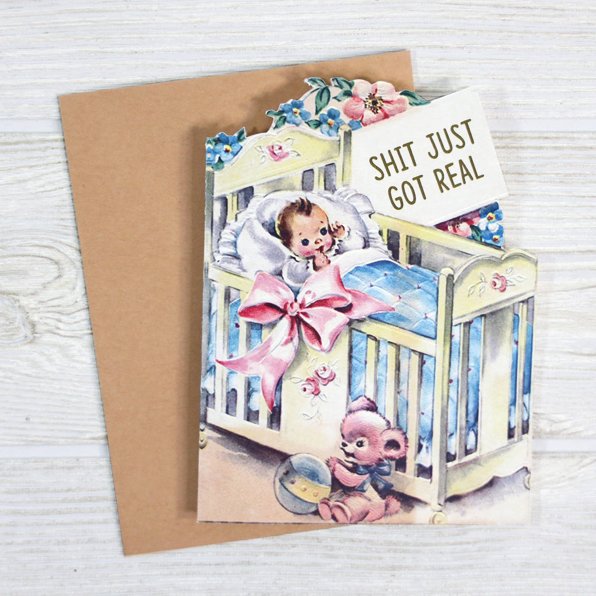 Bad Betty Greeting Co. - Shit Just Got Real - Sarcastic Baby Shower Card