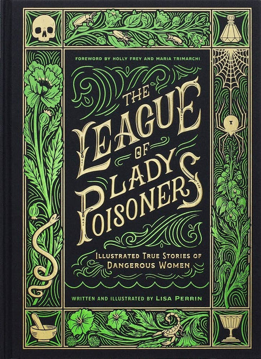 League of Lady Poisoners - Chronicle Books