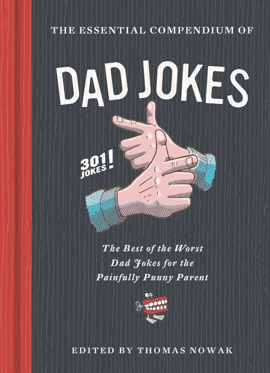 The Essential Compendium of Dad Jokes - Chronicle Books
