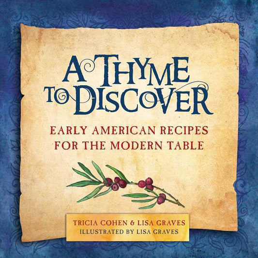 Thyme to Discover by Tricia Cohen: Hardcover