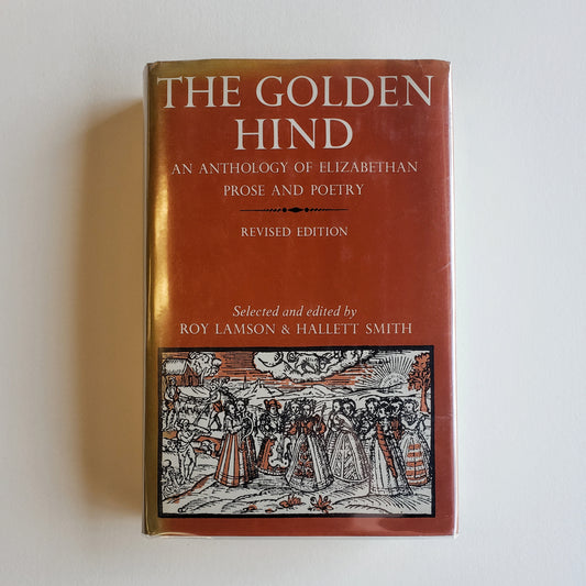 Vintage Book- The Golden Hind: An Anthology of Elizabethan Prose and Poetry. Ed. by Lamson & Smith. (Poetry)