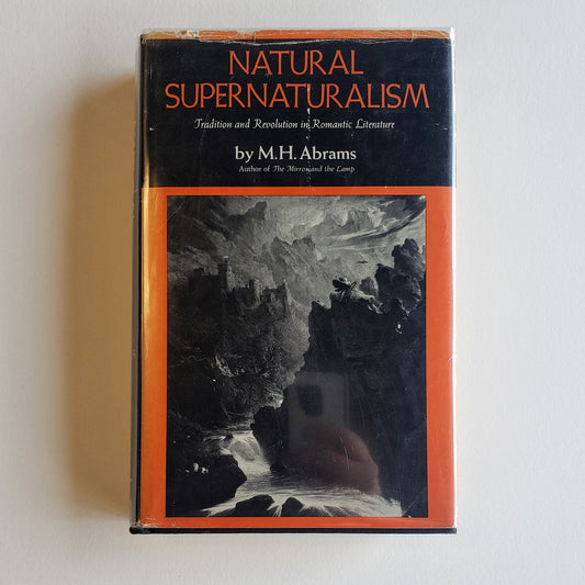 Vintage Book- Natural Supernaturalism: Tradition and Revolution in Romantic Literature by M. H. Abrams (Poetry/Analysis)