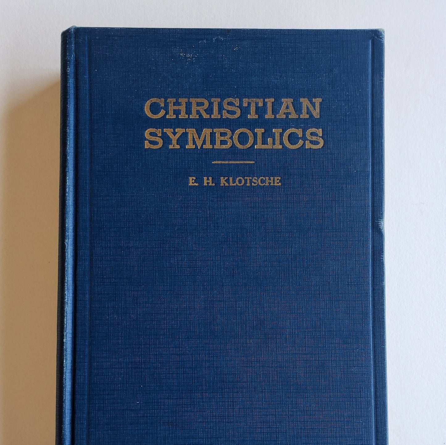 Vintage Book- Christian Symbolics by E. H. Klotsche (Religion)