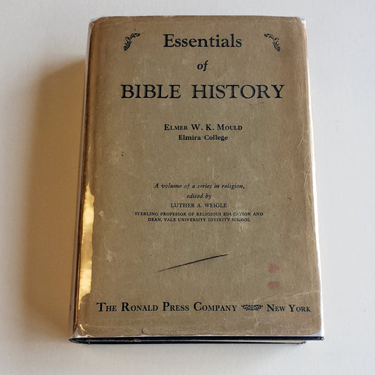 Vintage Book- Essentials of Bible History by Elmer W. K. Mould (Religion)