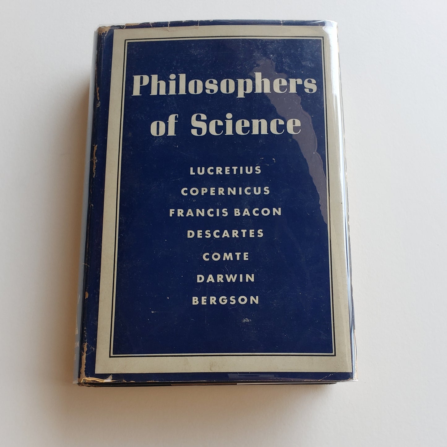 Vintage Book - Philosophers of Science: Lucretius, Copernicus, Francis Bacon, Descartes, Comte, Darwin, Bergson (Science)