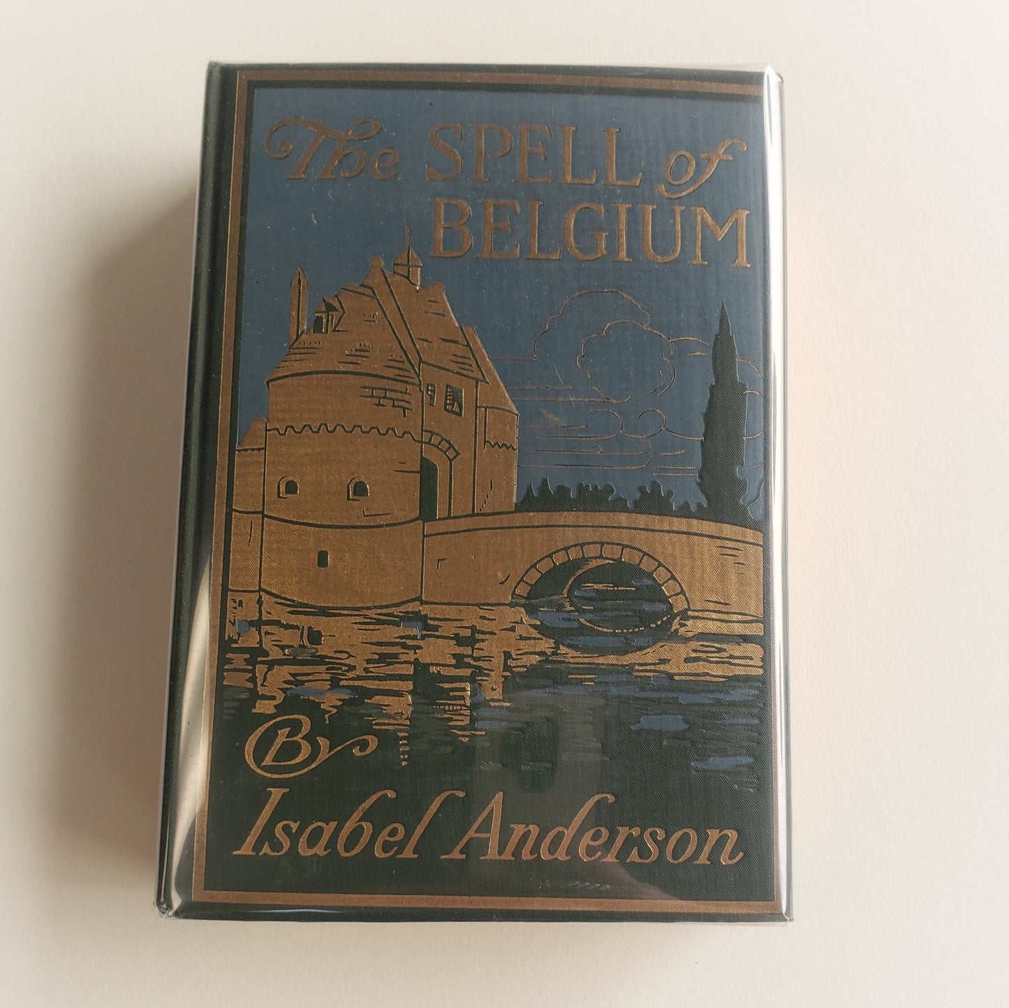 Vintage Book- The Spell of Belgium by Isabel Anderson (Europe)