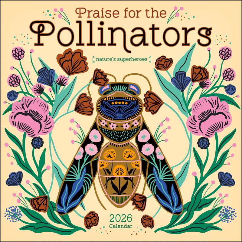 Simon & Schuster - Praise for the Pollinators 2026 Wall Calendar by Amber Lotus Publishing: Calendar; 24 pages / English