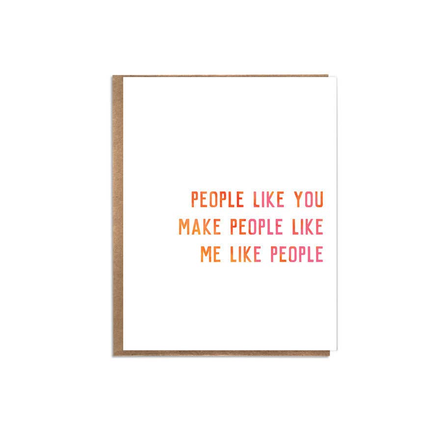 A Zillion Dollars - People Like You Make People Like Me Like People; Funny C8375 - Stomping Grounds