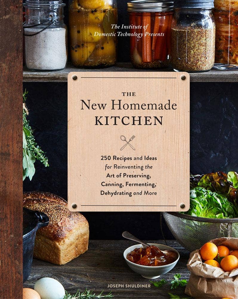 Chronicle Books - The New Homemade Kitchen