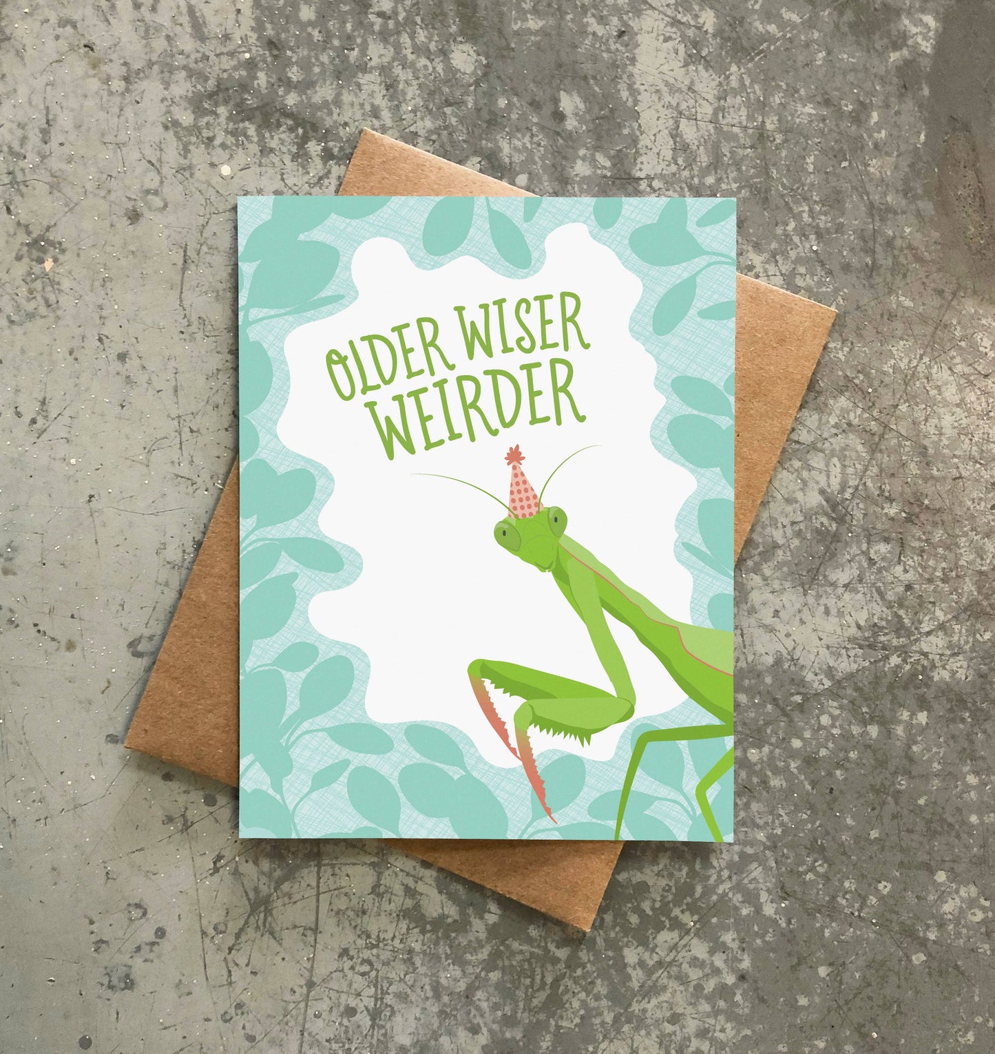 Modern Printed Matter - Older Wiser Weirder Birthday Card