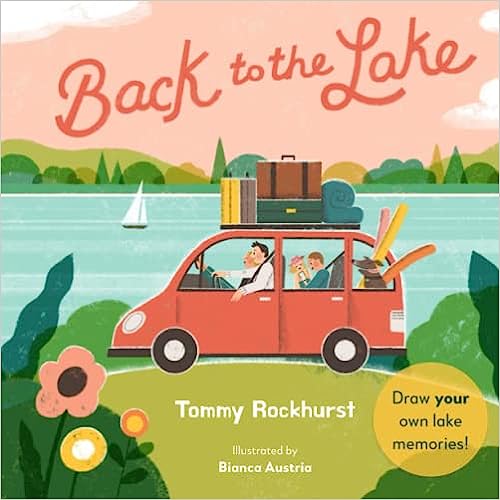 Back to the Lake by Tommy Rockhurst