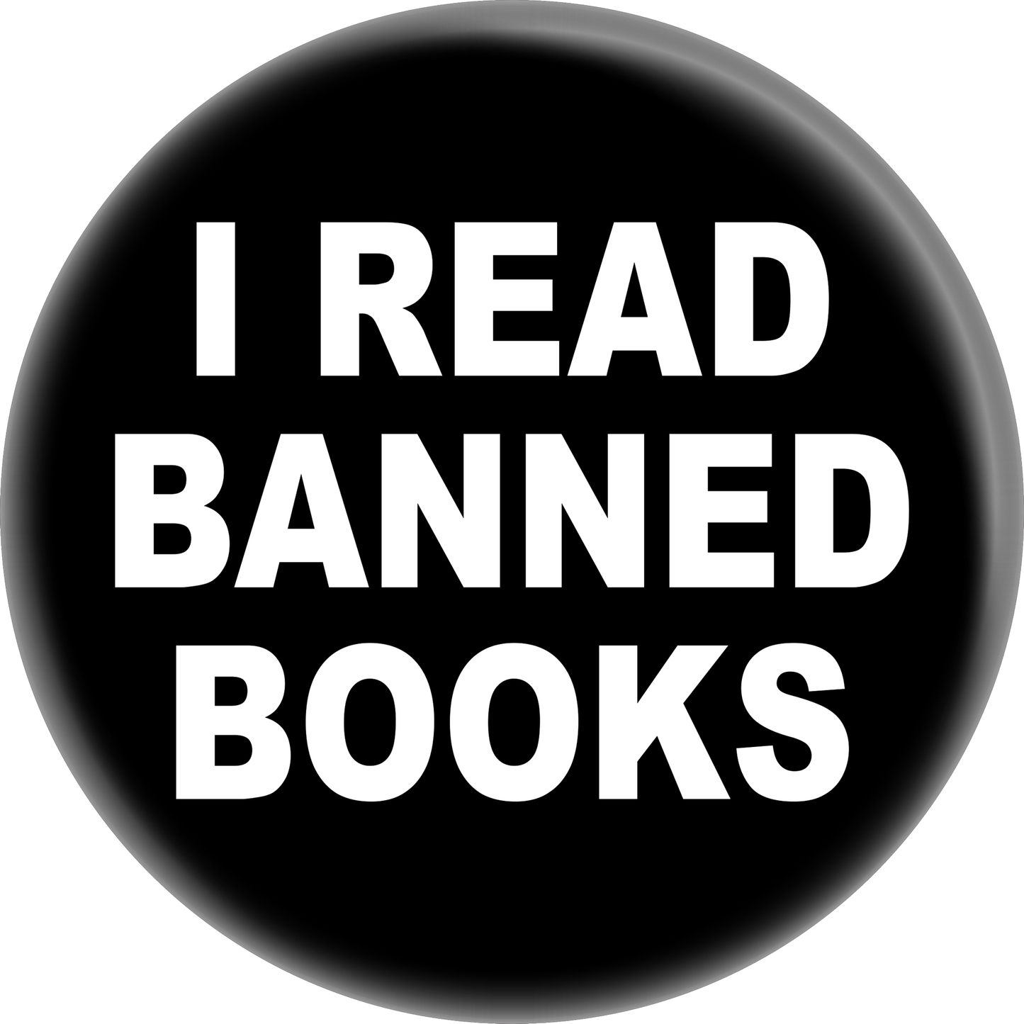 Square Deal Recordings & Supplies - 1.5" Button - "I Read Banned Books" Rebel Quote Freedom Gift: Pack of 10