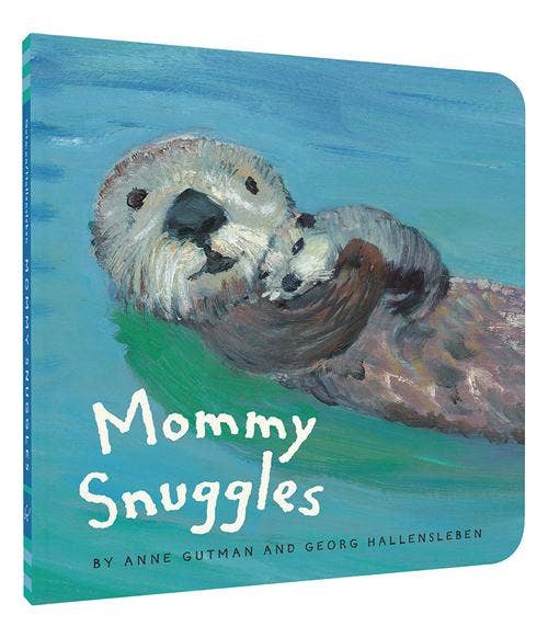 Mommy Snuggles - Chronicle Books