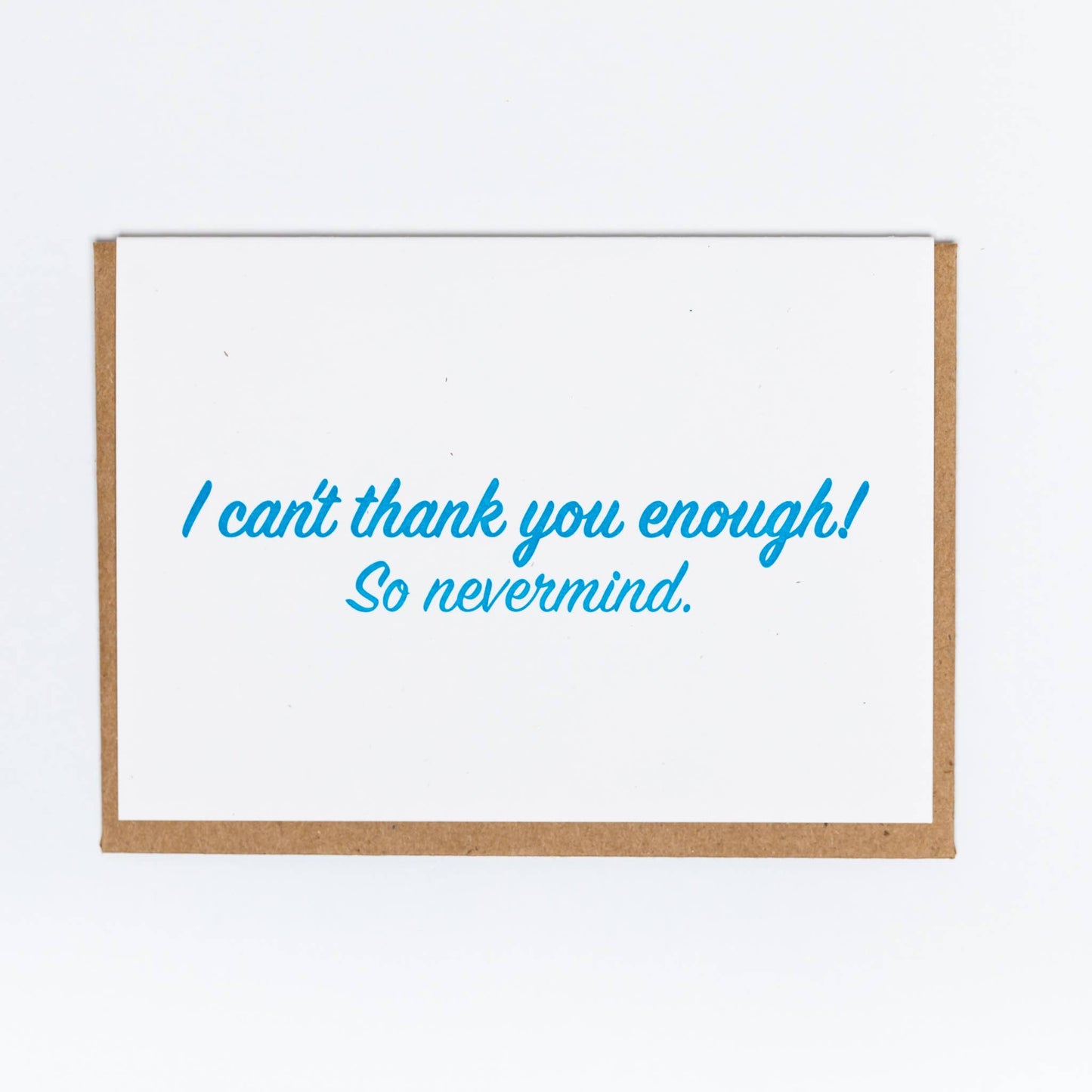 Nevermind Thanks Greeting Card - Lady Pilot Letterpress