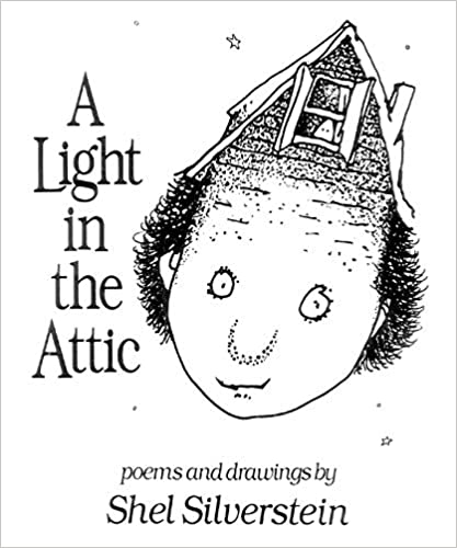 A Light in the Attic: Poems and Drawings by Shel Silverstein // Banned Books Collection