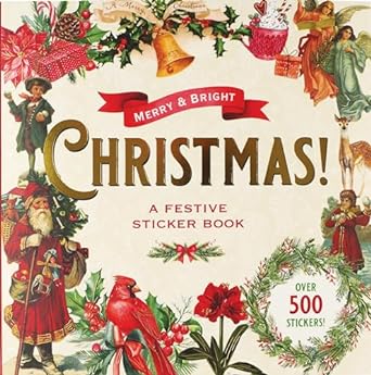 Merry & Bright Christmas! A Festive Sticker Book