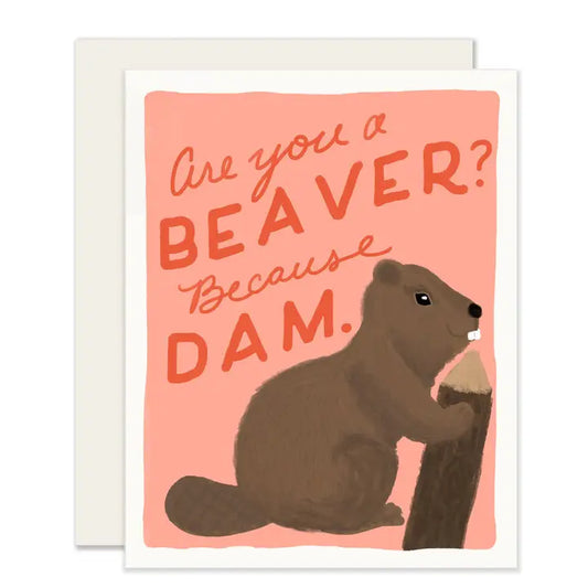 Slightly Stationery - Are you a Beaver Because Dam.