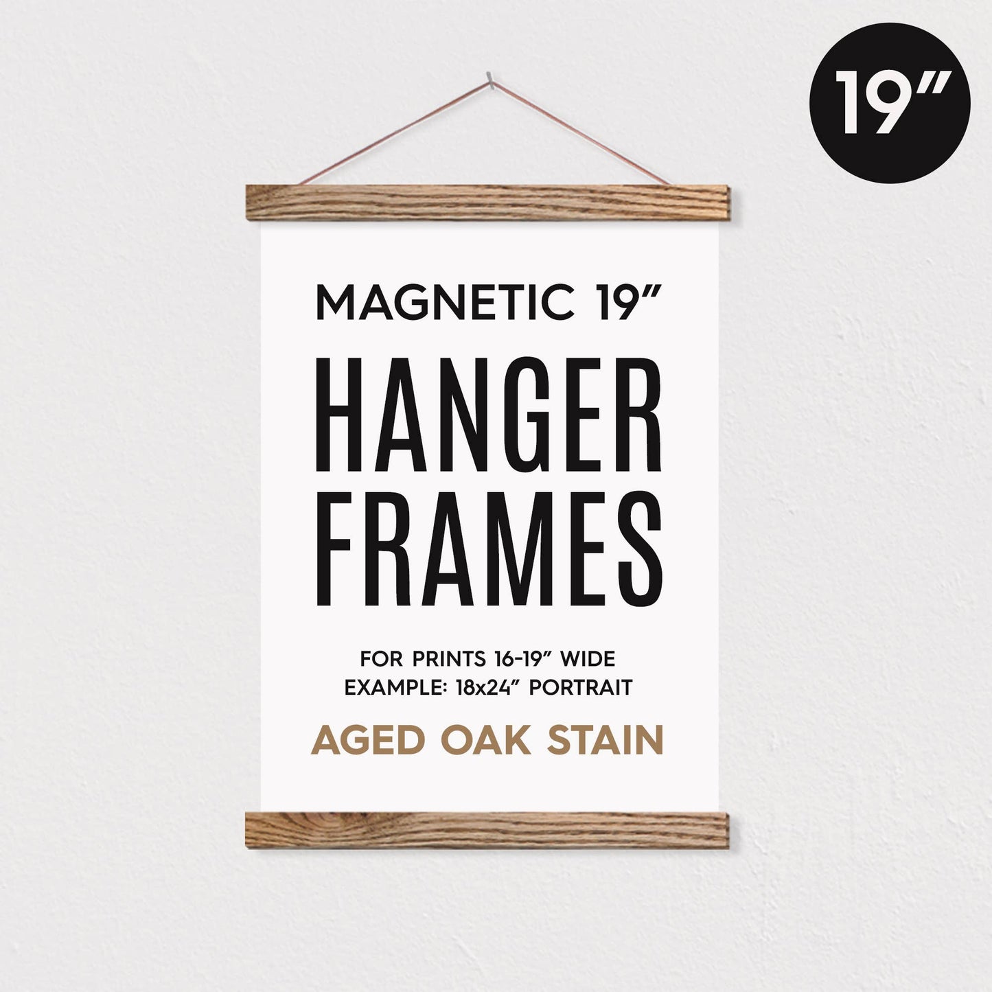 Hanger Frames - 19" MAGNETIC Poster Hanger Frame™ for 18x24" Portrait Prints: Natural Stain / Full retail packaging (poly bag & branded stickers)