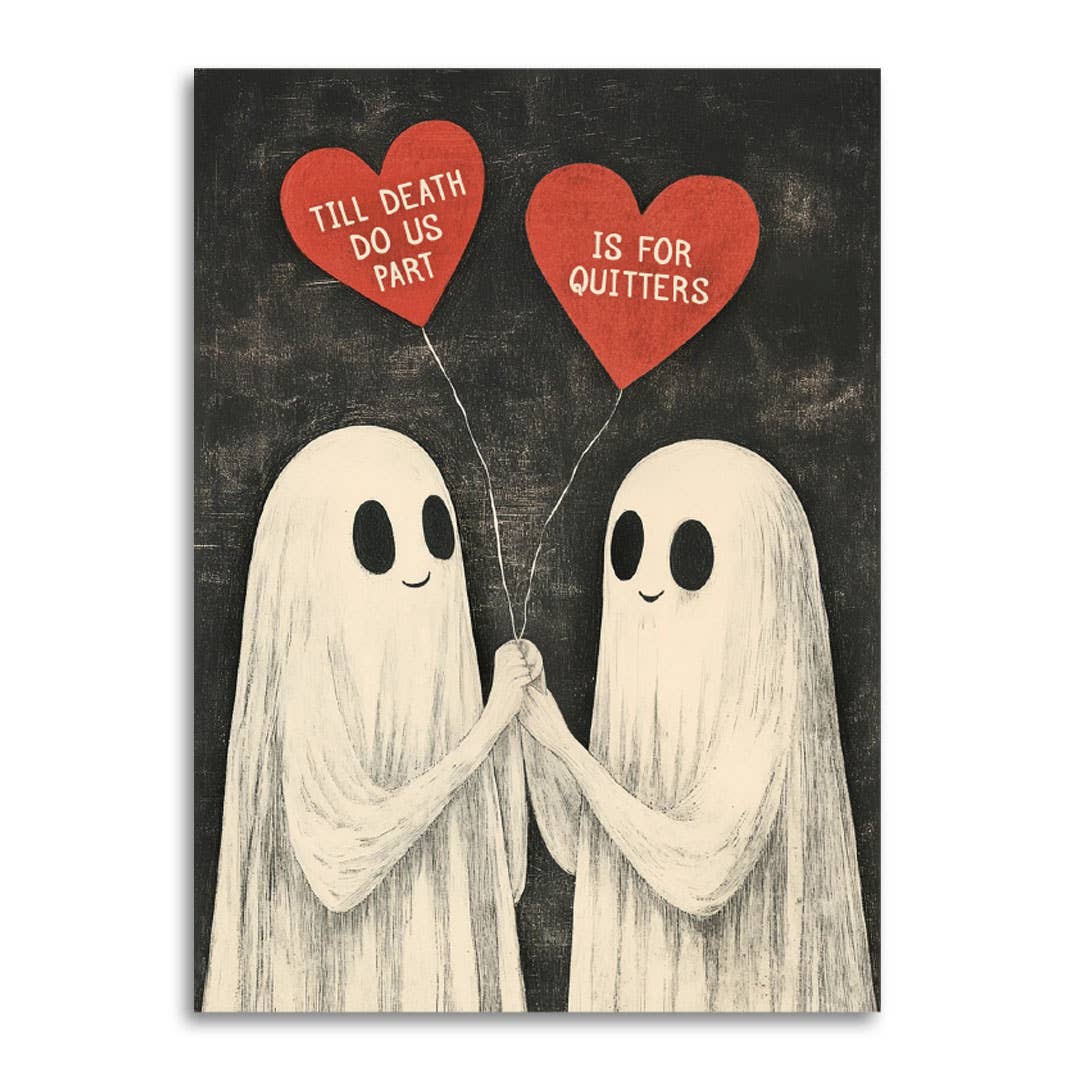 Bad Betty Greeting Co. - Till Death Do Us Part Is for Quitters - Relationship Card