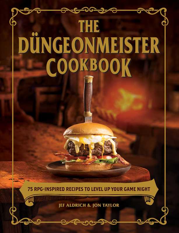Düngeonmeister Cookbook by Jef Aldrich: Hardcover; 208 pages / English