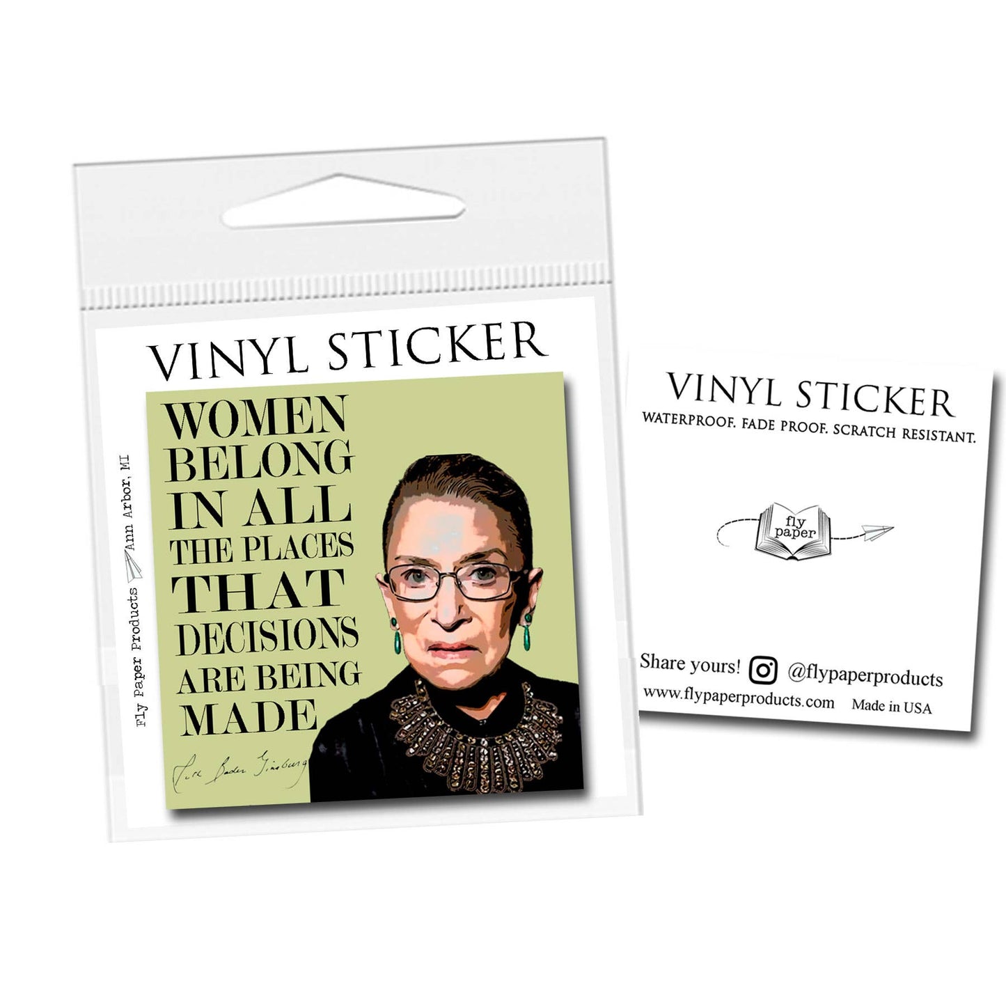 Fly Paper Products - Ruth Badger Ginsburg "Women belong" Vinyl Sticker: Unpackaged Sticker