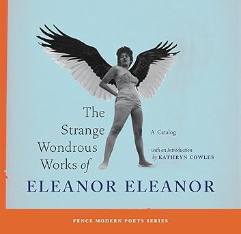 The Strange Wondrous Works of Eleanor Eleanor - Stomping Grounds