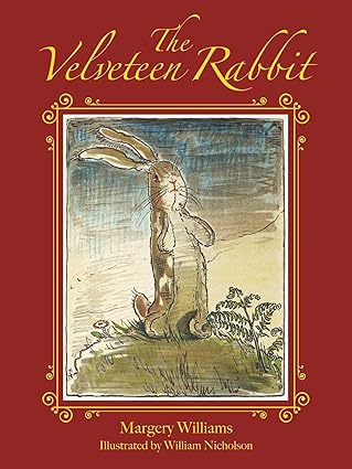 The Velveteen Rabbit Hardcover – Picture Book