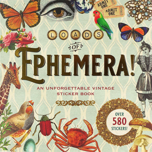 Loads of Ephemera! An Unforgettable Vintage Sticker Book