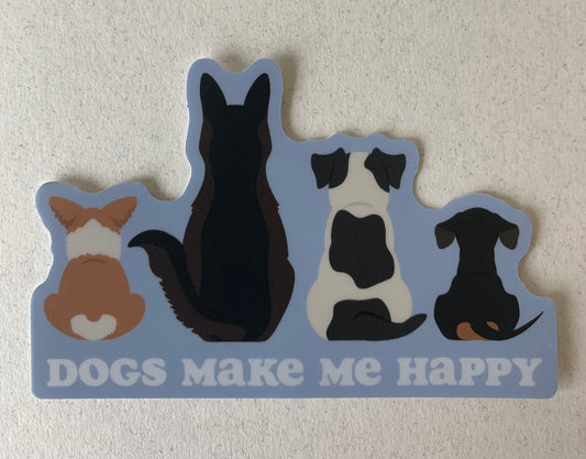 Dogs Make Me Happy Sticker