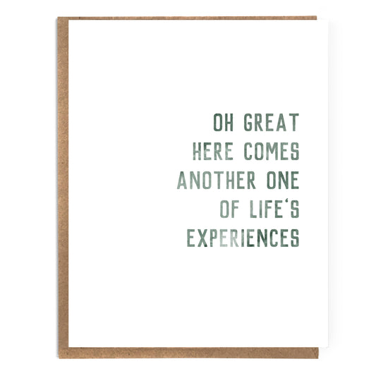 A Zillion Dollars - Oh Great Here Comes Another One Of Life's Experiences: Card